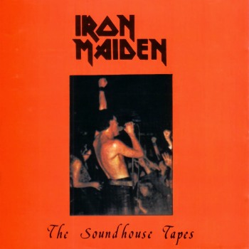 The Soundhouse Tapes