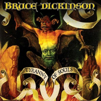 Bruce Dickinson - A Tyranny of Souls