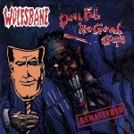 Wolfsbane released remastered version of Good Guys with demo tracks