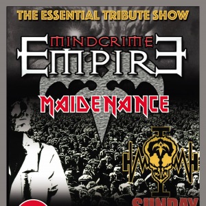 Mindcrime Empire & Maidenance The Essential Tribute Show