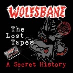 Wolfsbane to release The Lost Tapes: A Secret History